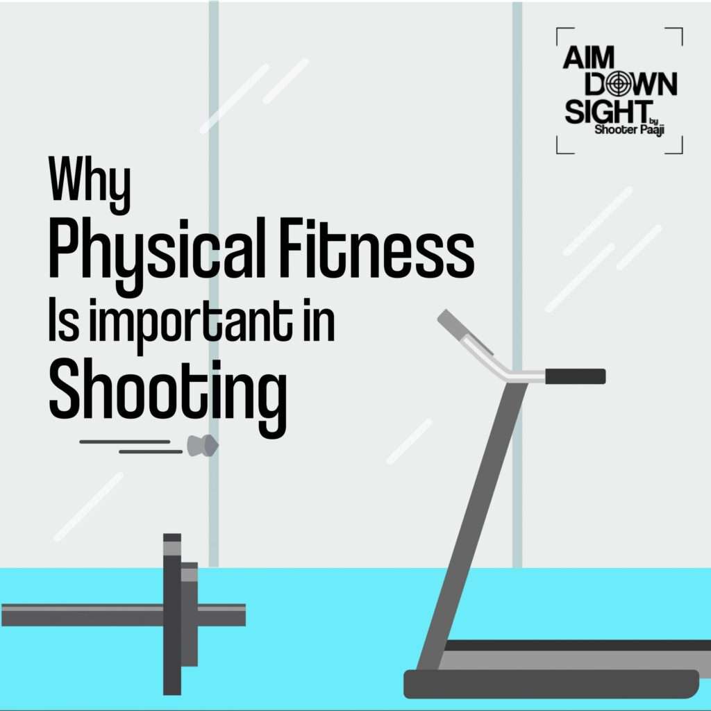 Physical fitness in shooting